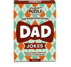 100 Embarrassing Dad Jokes