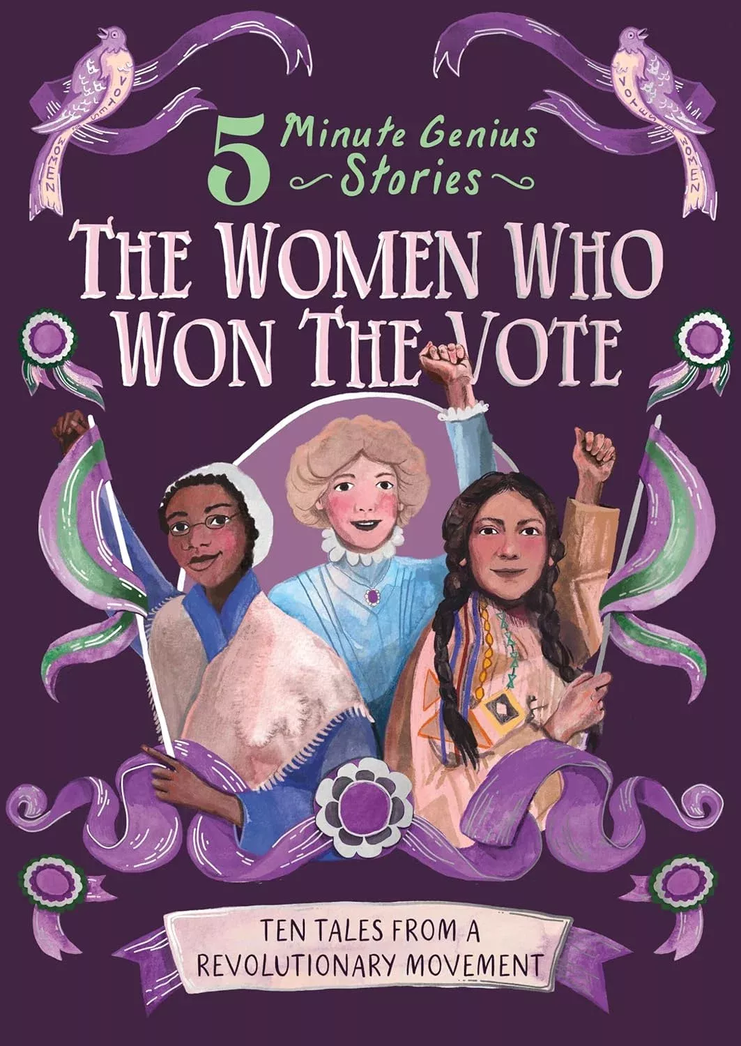 5-Minute Genius Stories: The Women Who Won the Vote