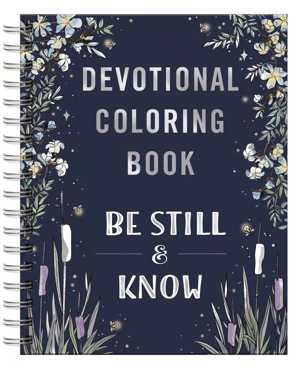 Be Still & Know