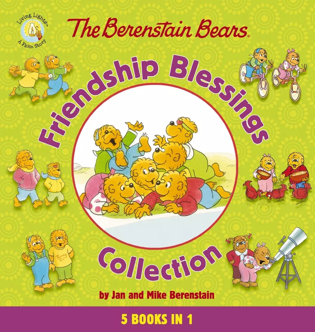 The Berenstain Bears Friendship Blessings Collection