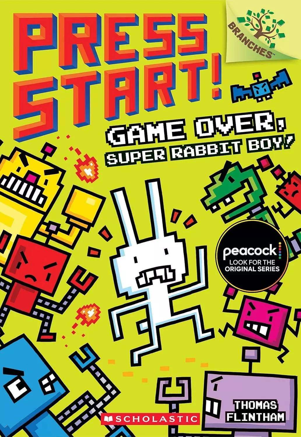 Press Start! #1: Game Over, Super Rabbit Boy!
