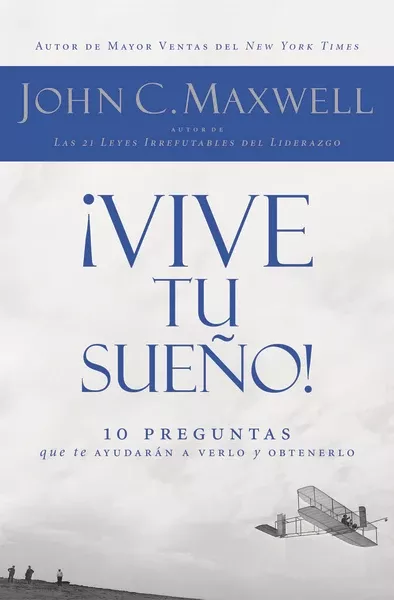 ¡Vive tu sueño!