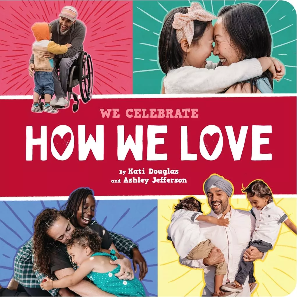 We Celebrate: How We Love