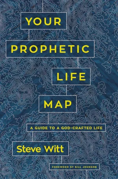 Your Prophetic Life Map